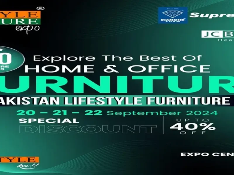 Pakistan Lifestyle Furniture Expo - 101st Edition ( 20th, 21st, and 22nd )